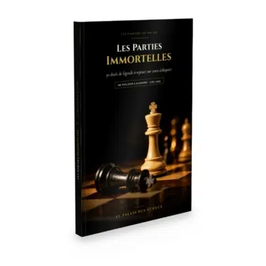 Livre Les Parties Immortelles, Le Palais des Échecs