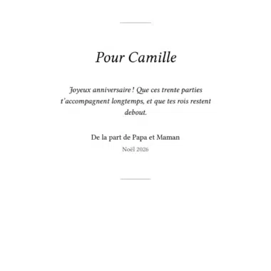 Page de dédicace imprimée : Pour Camille, message et signature